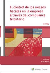 El control de los riesgos fiscales en la empresa a travs del compliance tributario