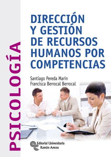 Direccin y gestin de recursos humanos por competencias