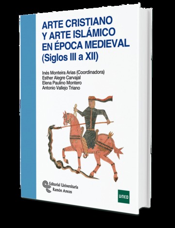 Arte cristiano y arte islmico en poca medieval (siglos III a XII)
