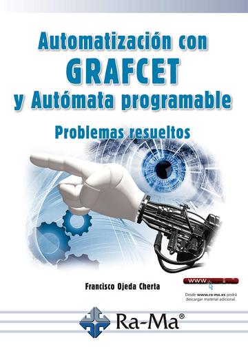 Automatizacin con GRAFCET y Autmata programable Problemas resueltos