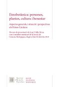 Etnobotnica: persones, plantes, cultura i benestar : aspectes generals, i situaci i perspectives als Pasos Catalans