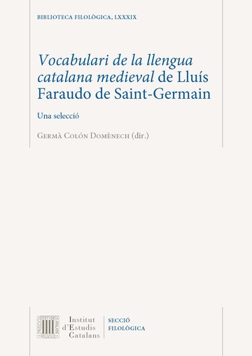 Vocabulari de la llengua catalana medieval de Llus Faraudo de Saint-Germain