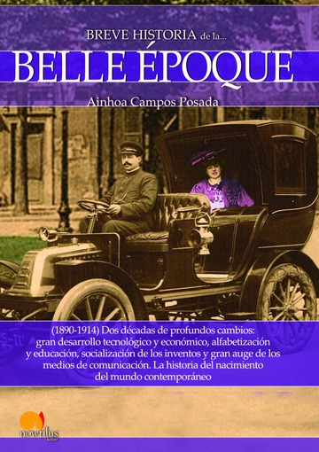 Breve historia de la belle poque 