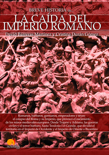 Breve historia de la cada del imperio romano 