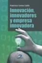 Innovacin , innovadores y empresa innovadora
