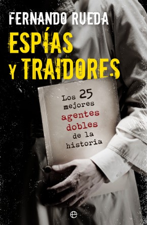 Espas y traidores