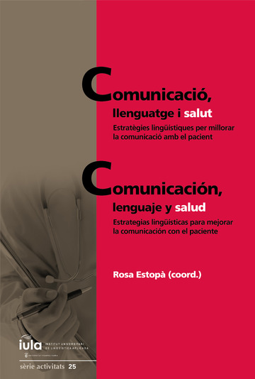 Comunicaci, llenguatge i salut / Comunicacin, lenguaje y salud
