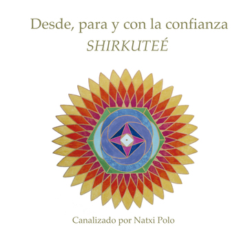 Desde, para y con la confianza SHIRKUTE