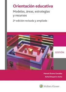 Orientacin educativa. Modelos, reas, estrategias y recursos