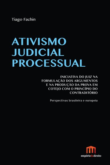 Ativismo Judicial Processual