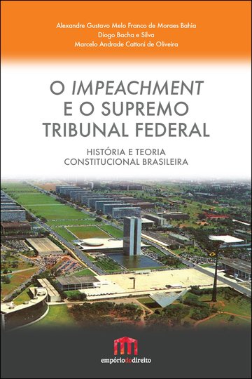 O Impeachment e o Supremo Tribunal Federal