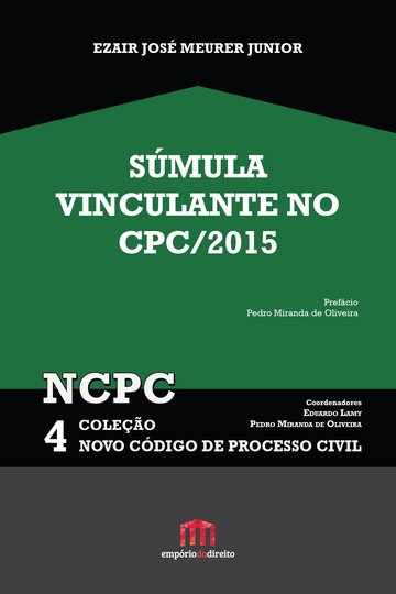 Smula Vinculante no CPC/2015 - Coleo NCPC 4