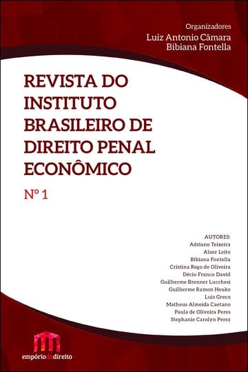 Revista do Instituto Brasileiro de Direito Penal Econmico N 1
