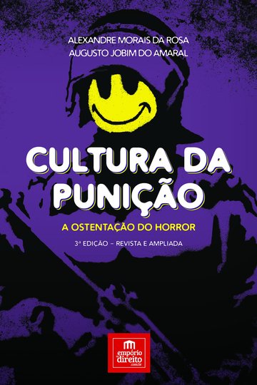 Cultura da Punio: a Ostentao do Horror  3 Edio