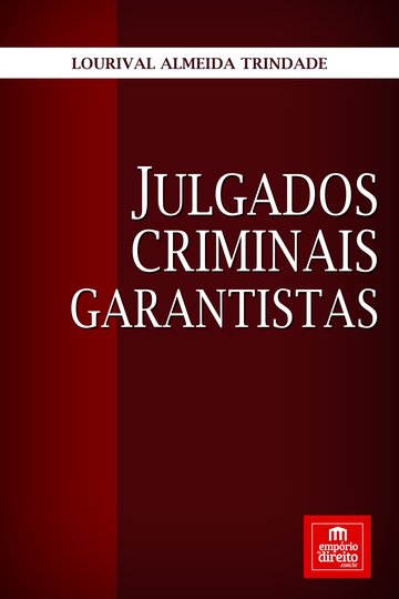 Julgados Criminais Garantistas