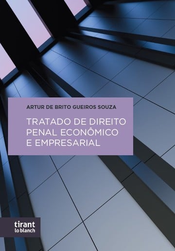 Tratado de Direito Penal Econmico e Empresarial