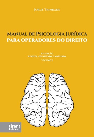 Manual de Psicologia Jurdica: para operadores do direito - Volume 2