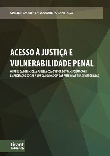 Acesso  Justia e Vulnerabilidade Penal