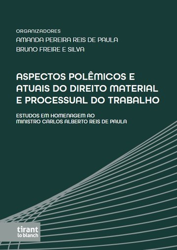 Aspectos Polmicos e Atuais do Direito Material e Processual do Trabalho