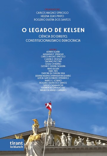 O Legado de Kelsen: cincia do direito, constitucionalismo e democracia