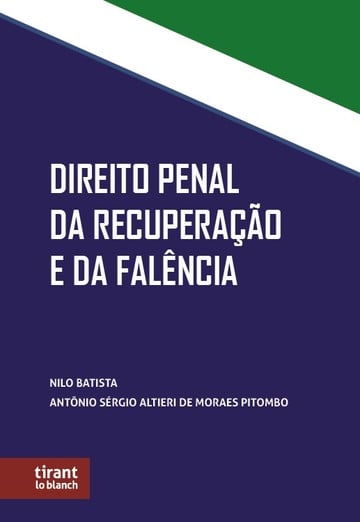 Direito Penal da Recuperao e da Falncia