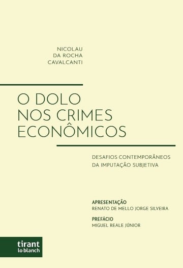 O Dolo Nos Crimes Econmicos: O Dolo Nos Crimes Econmicos