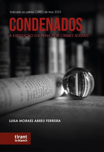 Condenados: a execuo da pena por crimes sexuais
