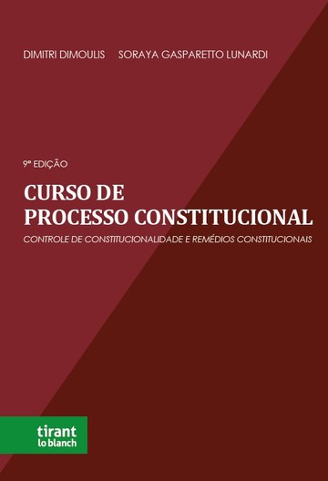 Curso de Processo Constitucional: Controle de constitucionalidade e remdios constitucionais