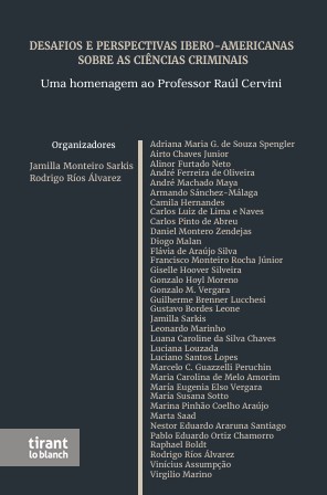 Desafios e Perspectivas Ibero Americanas sobre as Cincias Criminais