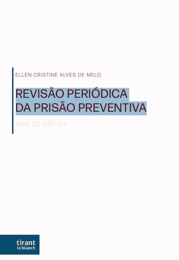 Reviso Peridica Da Priso Preventiva