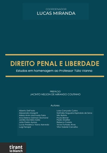 Direito Penal e Liberdade: Estudos em Homenagem ao Professor Tlio Vianna