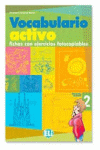 Vocabulario Activo. Fichas Con Ejercicios Fotocopiables.