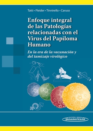 Enfoque Integral de las Patologa Relacionadas con el Virus del Papiloma Humano