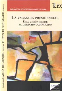 Vacancia presidencial, la