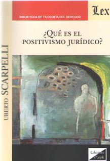 que es el positivismo juridico?