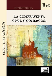 Compraventa civil y comercial, la