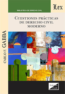 Cuestiones practicas de derecho civil moderno