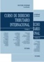 Curso de Derecho Tributario Internacional 2 Tomos