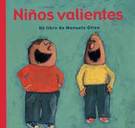 Nios Valientes