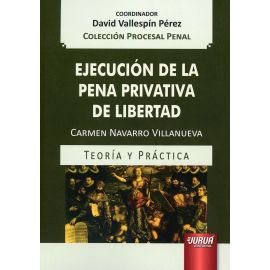 Ejecucin de la Pena Privativa de Libertad
