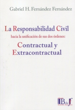La responsabilidad civil hacia la unificacin de sus dos rdenes