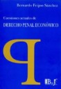 Cuestiones actuales de derecho penal econmico