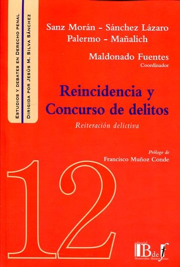 Reincidencia y concurso de delitos reiteracin delictiva