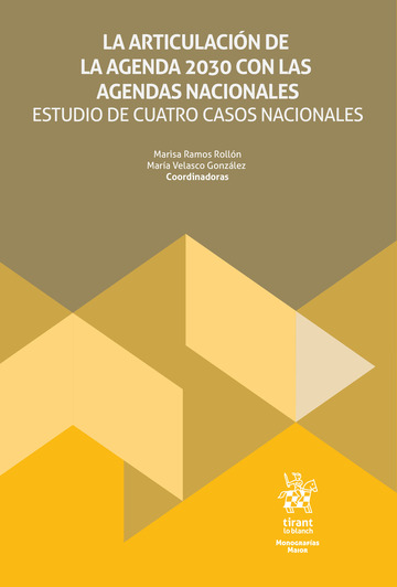 La articulacin de la agenda 2030 con las agendas nacionales. Estudio de cuatro casos nacionales