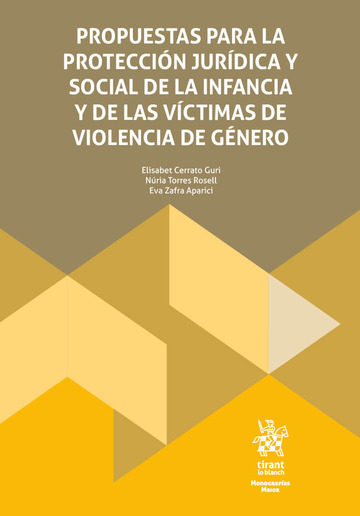 Propuestas para la proteccin jurdica y social de la infancia y de las vctimas de violencia de gnero