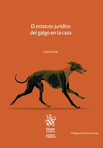 El estatuto jurdico del galgo en la caza