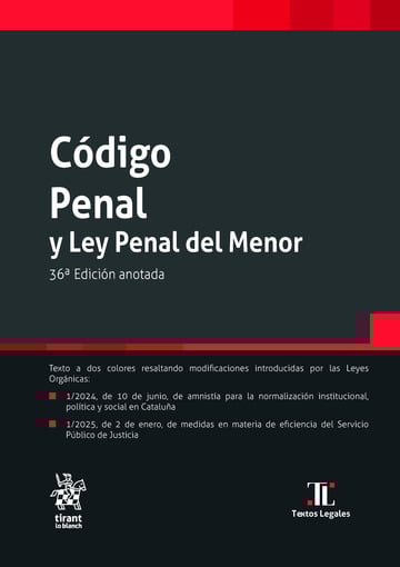 Cdigo Penal y Ley Penal del Menor 36 Edicin anotada