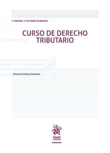 Curso de Derecho Tributario 2 Edicin, 1 En Tirant Lo Blanch