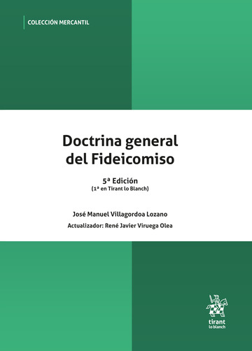 Doctrina general del Fideicomiso 5� Edici�n