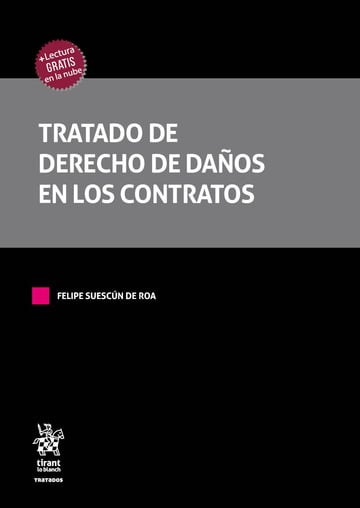 Tratado de derecho de daos en los contratos